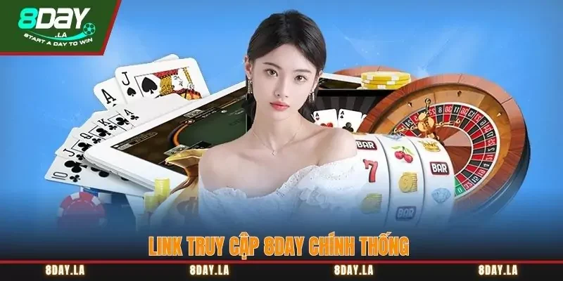 Link truy cập 8Day chính thống Link truy cập 8Day chính thống
